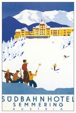 Južna železnica - plakat Semmering